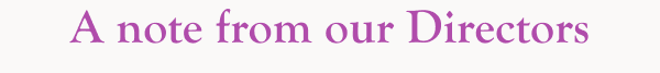 A note from our Directors 