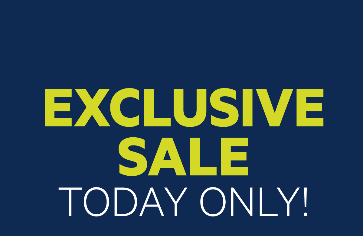 Friends Pay Less Exclusive Sale TODAY ONLY 