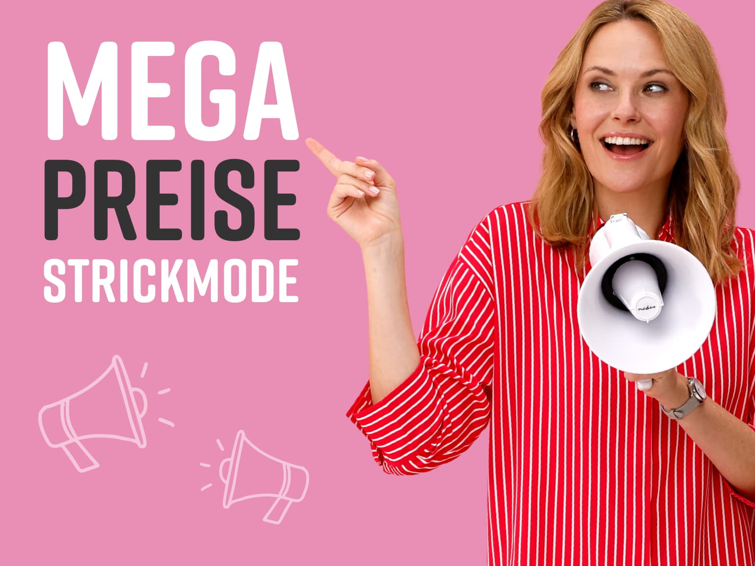 Ein Model in rotem, gestreiftem Oberteil hält ein Megafon. Strickmode zu Megapreisen. Bild oder Schaltfläche darunter anklicken, um in den Shop zu gelangen >
