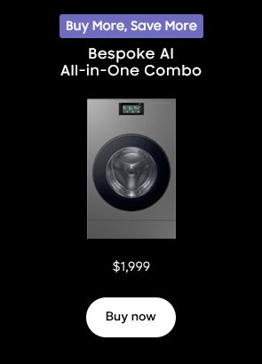 Buy More, Save More Bespoke AI All-in-One Combo Now $1,999 Buy now