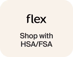 flex | HSA/FSA | Use your HSA/FSA dollars at checkout