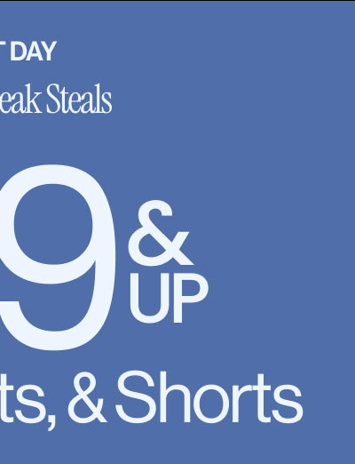 Last Day Spring Break Steals $29 & Up Jeans, Pants, & Shorts Shop Women 