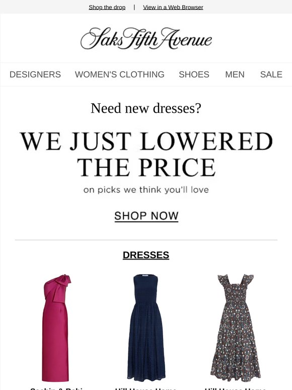 Saks Fifth Avenue: Your private offer is here: Enjoy 20% off your entire purchase for a limited time + New Arrivals in Dresses | Milled Saks Fifth Avenue: Your private offer is here: Enjoy 20% off your entire purchase for a limited time + New Arrivals in Dresses | Milled