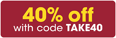 40% off with code TAKE40