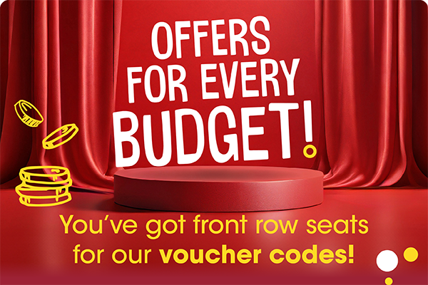 Offers for every budget