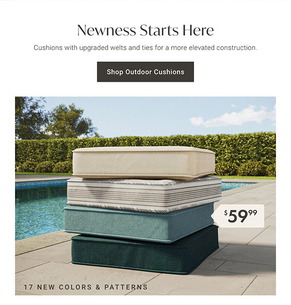 Newness Starts Here: Shop Outdoor Cushions