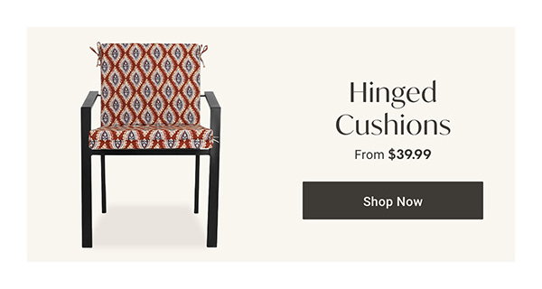 Hinged Cushions - Shop Now