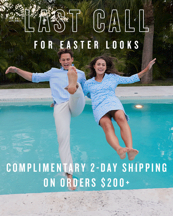 Last Call for Easter Looks. Complimentary 2-day Shipping on orders $200+. Man and woman jumping in pool.