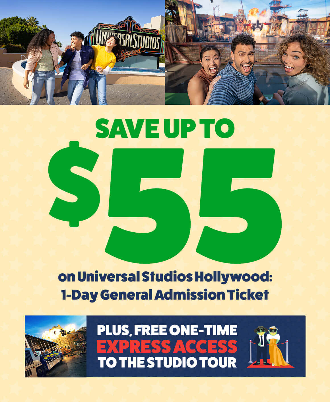 Save up to $55 on Universal Studios Hollywood: 1-Day General Admission Ticket - Plus, free one-time Express Access to the studio tour