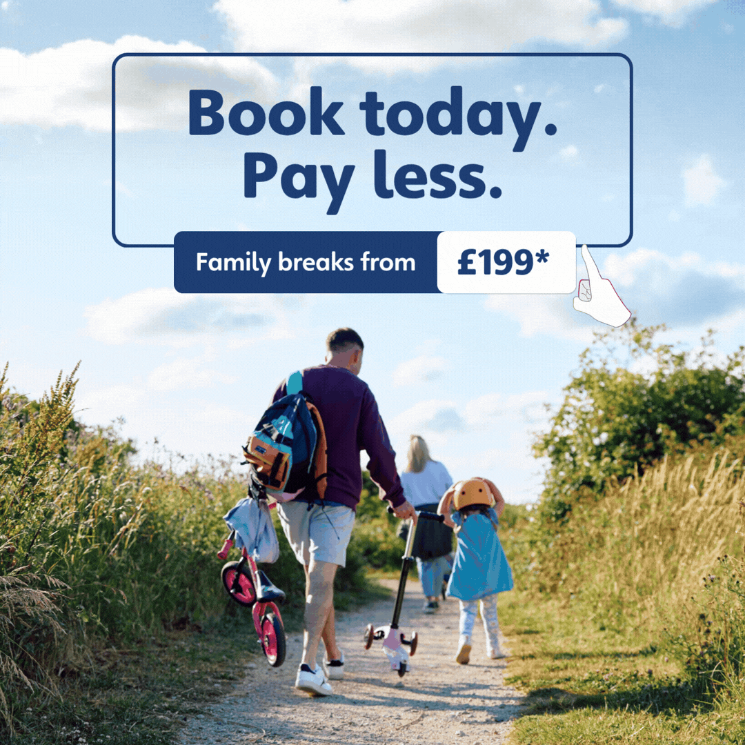 Family friendly breaks from £199*