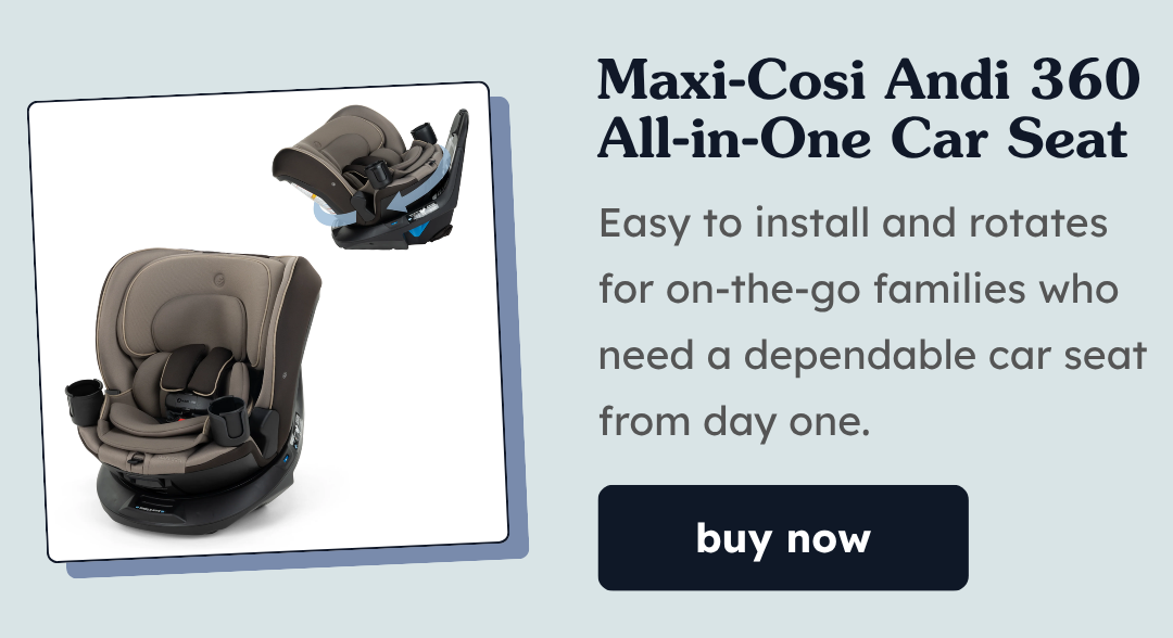 Maxi-Cosi Andi 360  All-in-One Car Seat | Easy to install and rotates for on-the-go families who need a dependable car seat from day one.