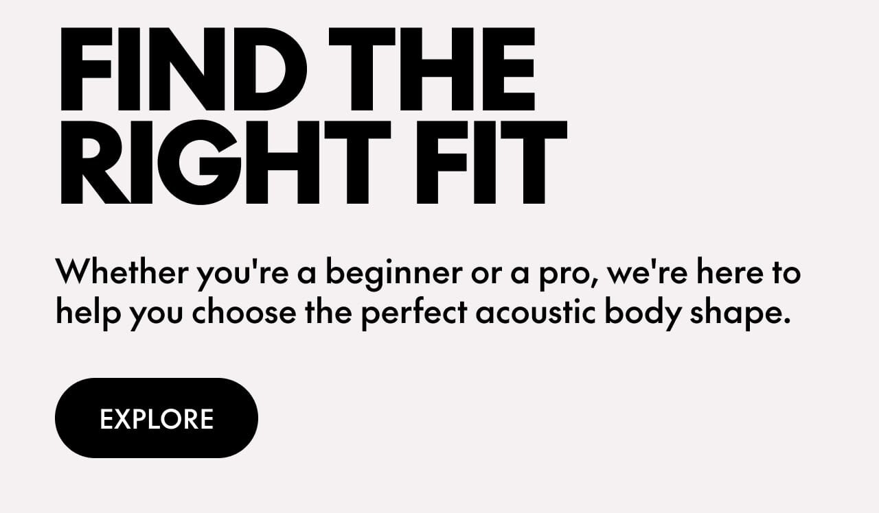 Find The Right Fit | Explore