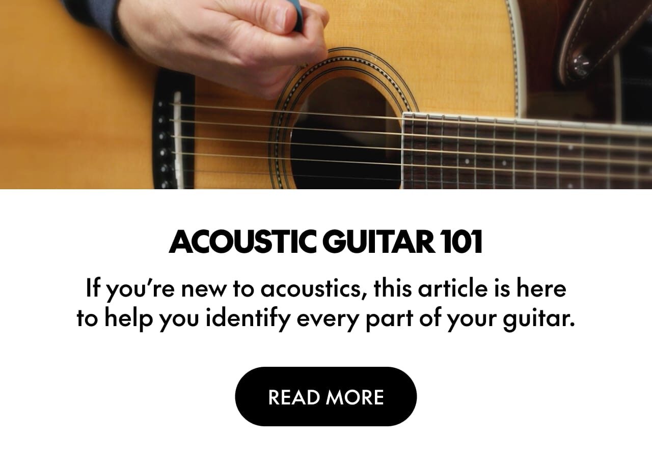 Acoustic Guitar 101 | Read More