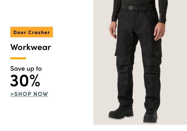 Door Crasher Save up to 30% on Workwear