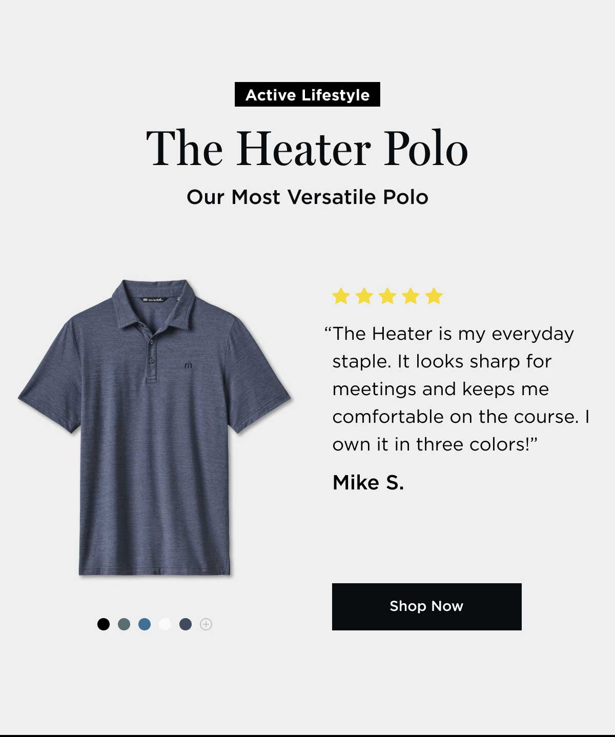 The Heater Polo