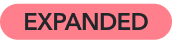 Expanded.