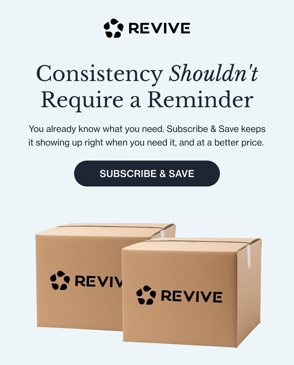 Consistency Shouldn't Require a Reminder You already know what you need. Subscribe & Save keeps it showing up right when you need it, and at a better price. Subscribe & Save