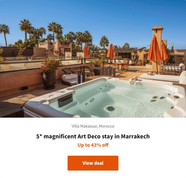 5* magnificent Art Deco stay in Marrakech