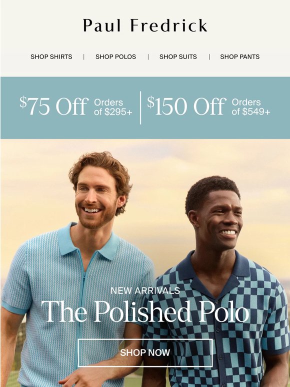 Paul Fredrick: Here's to friends, family, and 30% off. | Milled Paul Fredrick: Here's to friends, family, and 30% off. | Milled