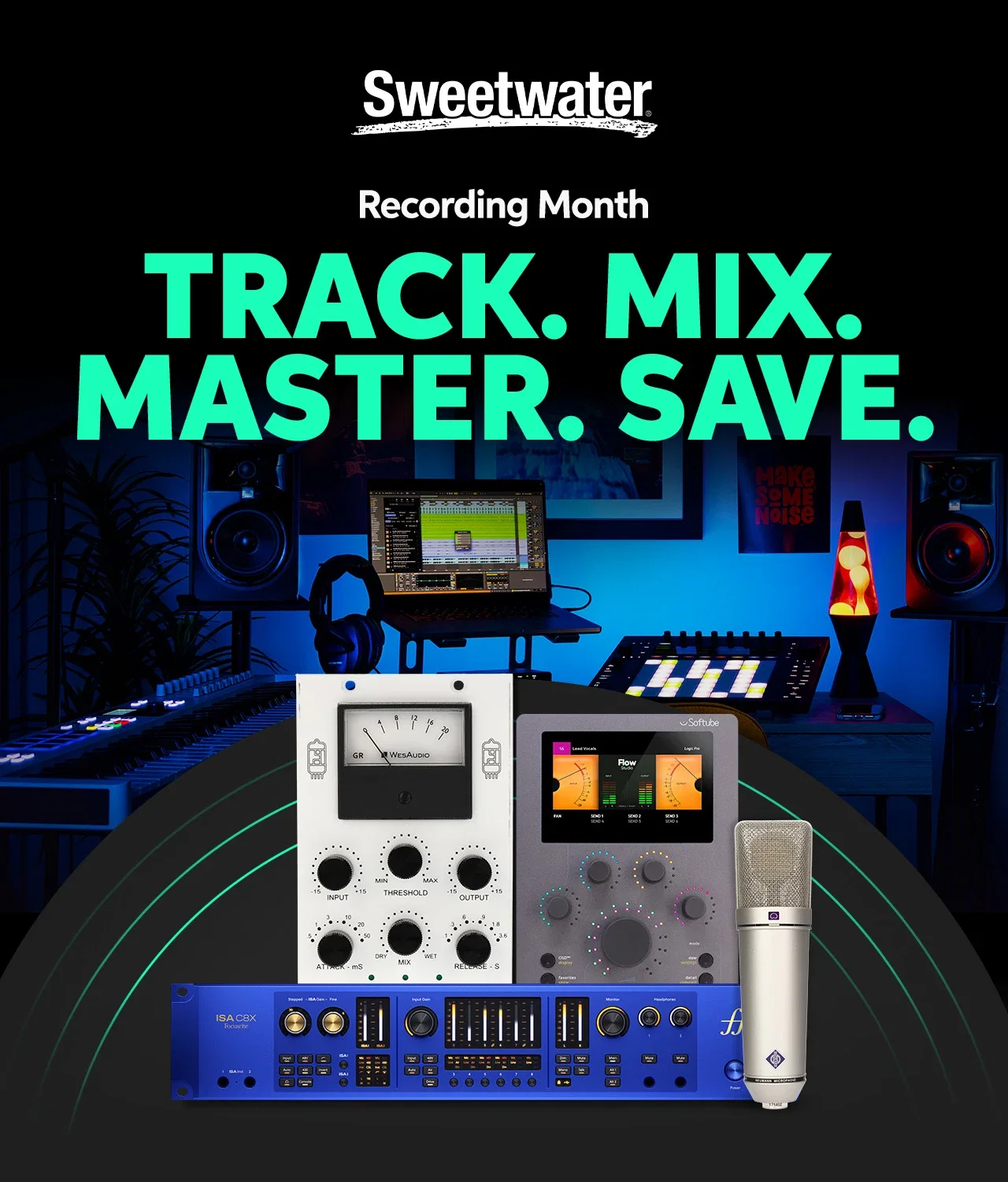 Sweetwater’s Recording Month: Track. Mix. Master. Save.