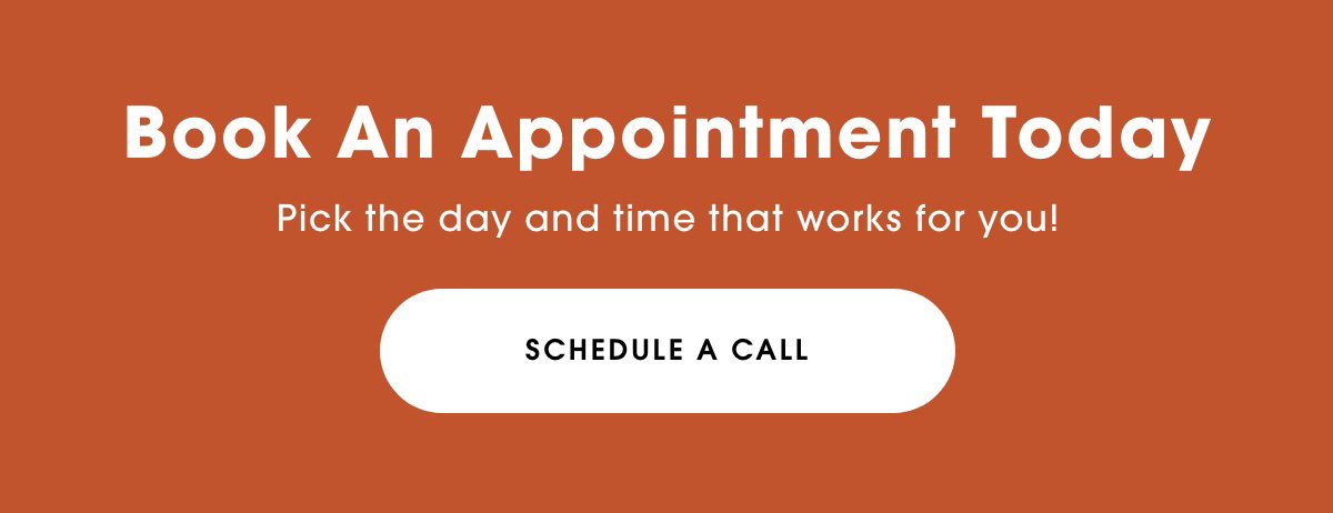 Schedule A Call