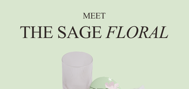 Meet the Sage Floral