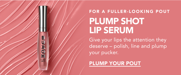 Plump shot lip serum