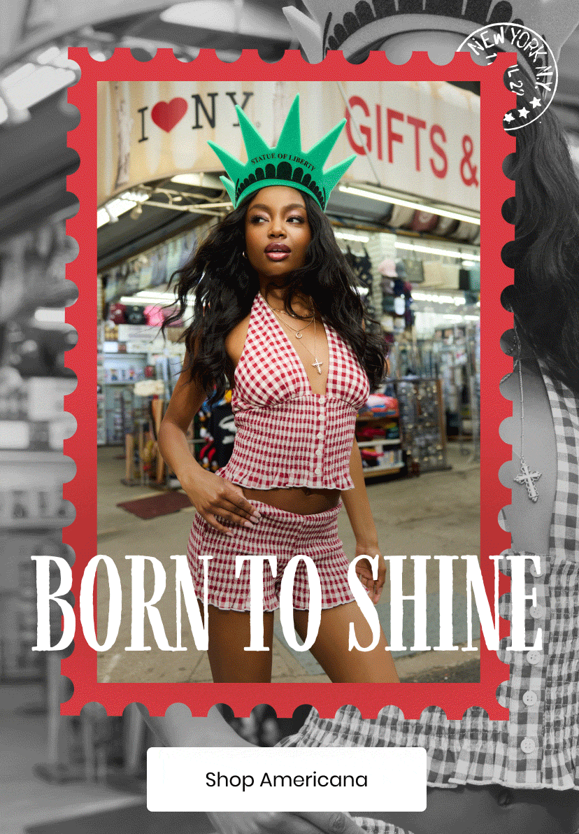 Born to Shine. Shop Americana