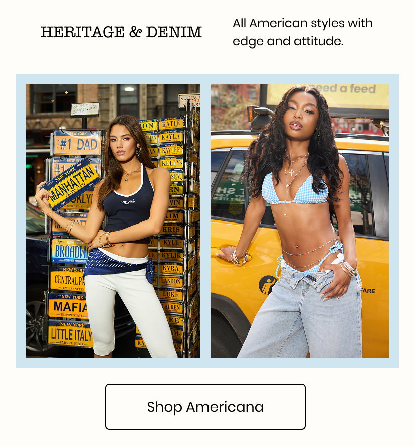 Heritage and Denim. All American styles with edge and attitude. Shop Americana.