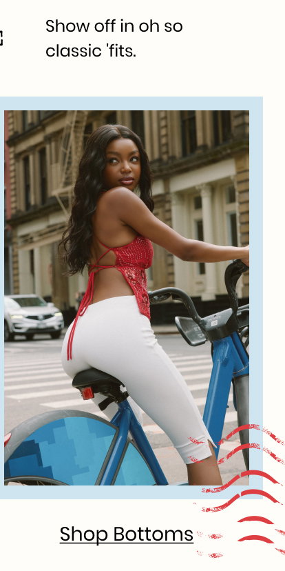 Show off in oh so classic 'fits. Shop Bottoms.