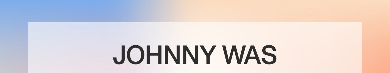 JOHNNY WAS