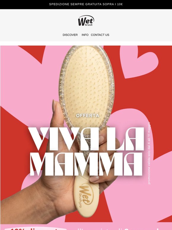 VIVA LA MAMMA 💗 ...con le offerte Wet brush!