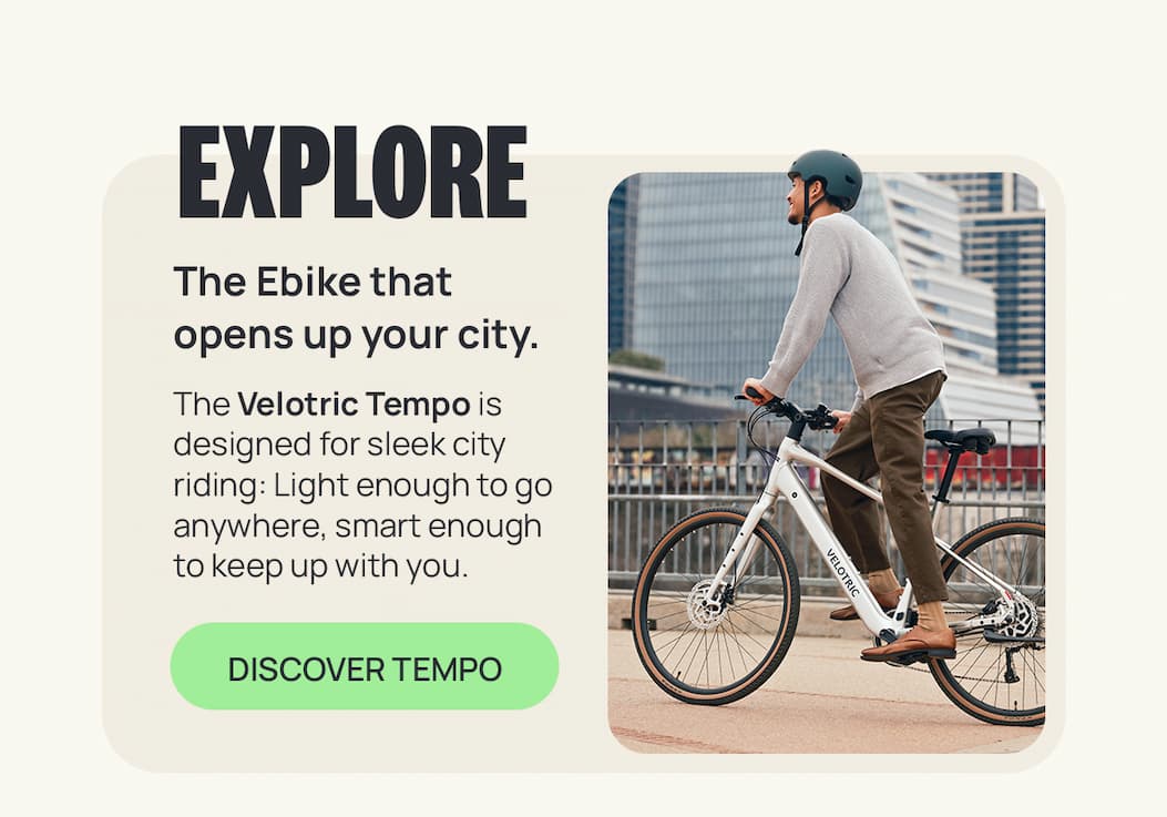 EXPLORE THE EBIKE THAT OPENS UP YOUR CITY [DISCOVER TEMPO]