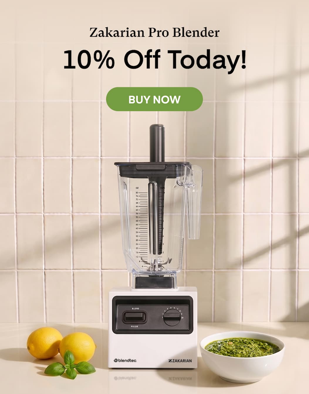 10% of Zakarian Pro Blender