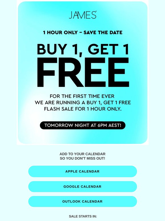 BUY 1, GET 1 FREE - SAVE THE DATE
