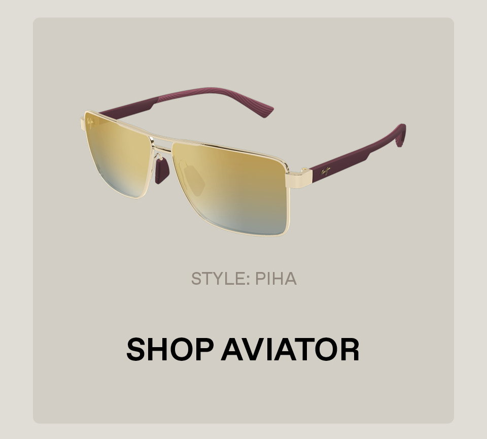 Shop Aviators- Featured Style: Piha