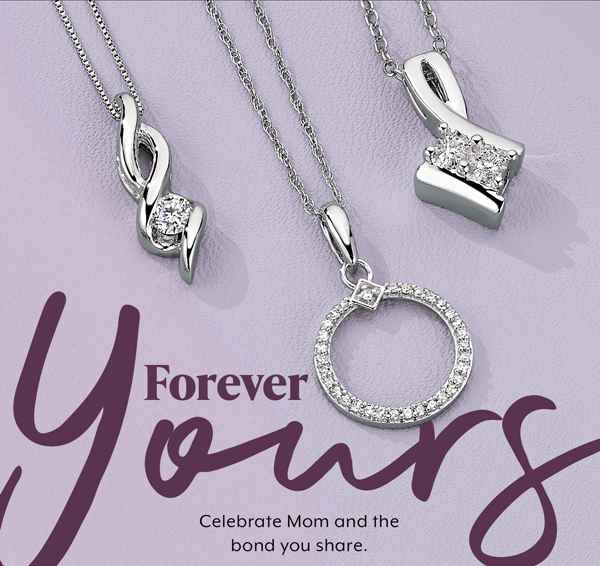 Forever Yours. Shop Collection