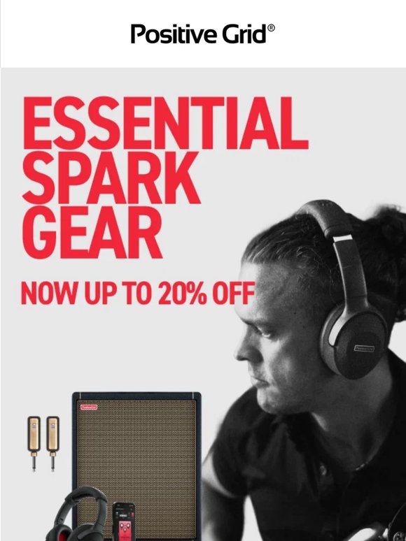 Essential Spark gear up to 20% off.