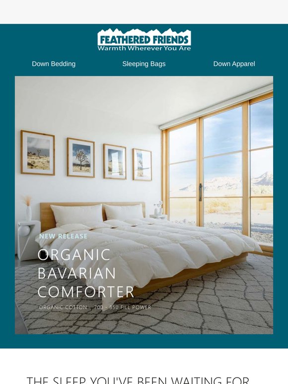 Introducing our Organic Bavarian Down Comforter
