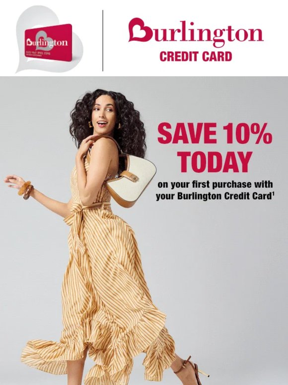 Your Burlington Credit Card offer is waiting…