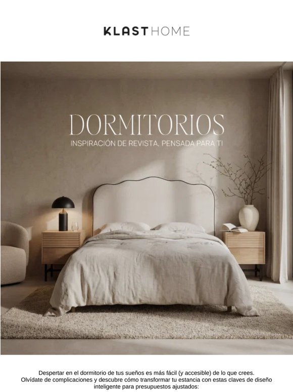 DORMITORIOS KLAST: Inspiración de revista, pensada para ti ✨