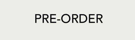PRE-ORDER