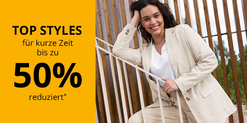 Werbebanner mit Text: Top Styles für kurze Zeit bis zu 50% reduziert