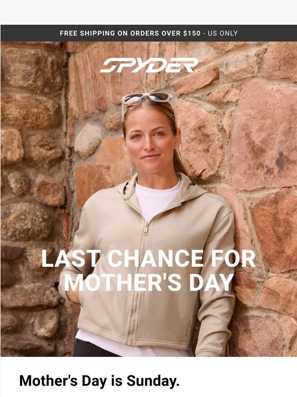 Last Chance for Mother's Day