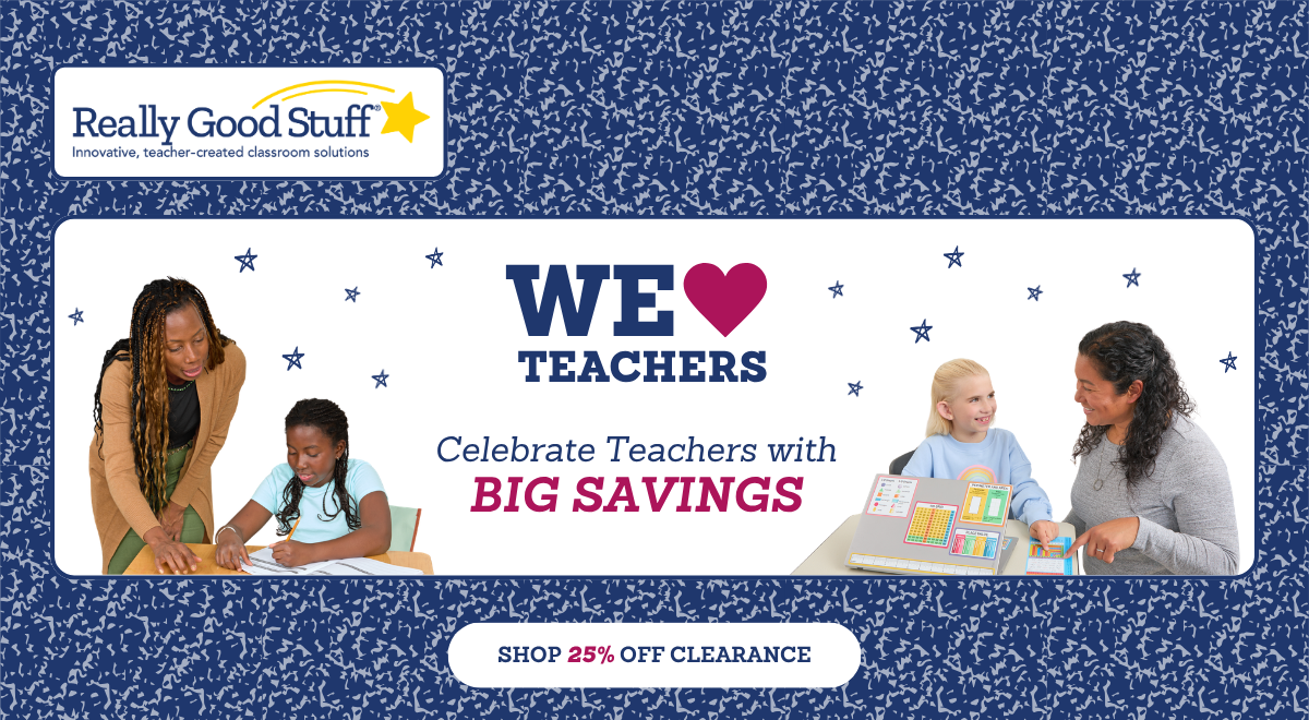 We ❤️ Teachers: Celebrate Teachers with Big Savings - SHOP 25% OFF CLEARANCE