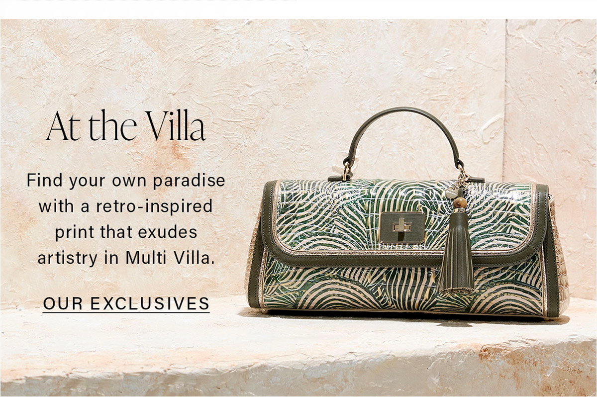 At the Villa Find your own paradise with a retro-inspired print that exudes artistry in Multi Villa. OUR EXCLUSIVES