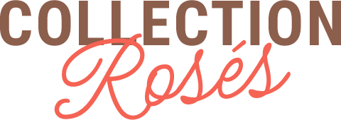 Collection rosés