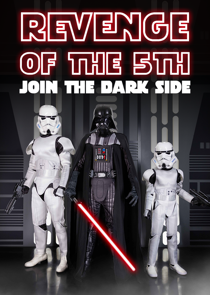 Revenge of the 5th  Join the Dark Side  