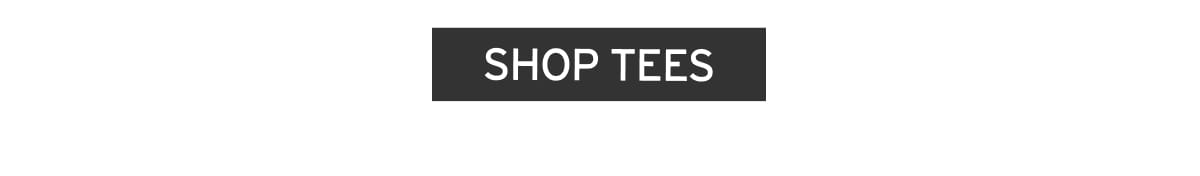 Shop Tees