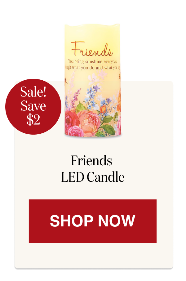 Friends LED Candle [Click here to Shop Now]